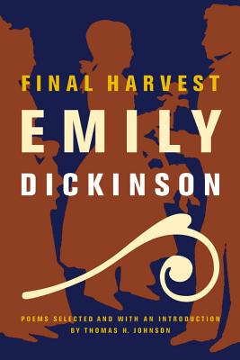 Final Harvest: Poems - Emily Dickinson