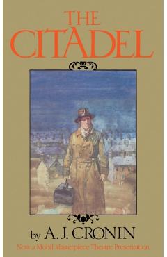 The Citadel - A. J. Cronin