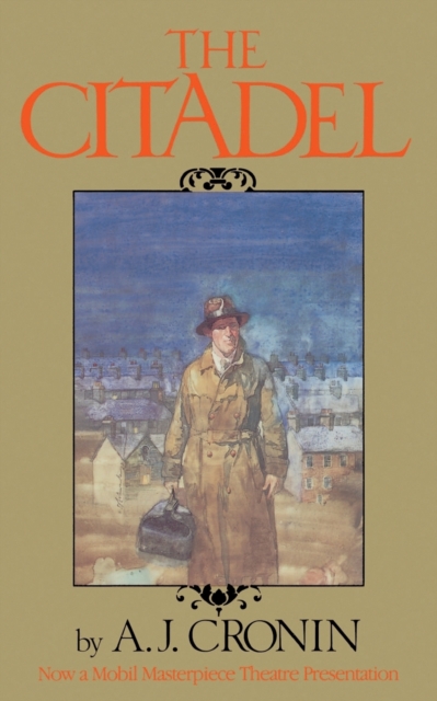 The Citadel - A. J. Cronin