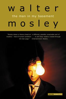 The Man in My Basement - Walter Mosley