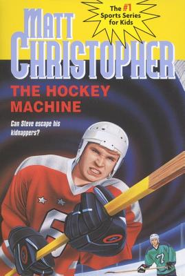 The Hockey Machine - Matt Christopher