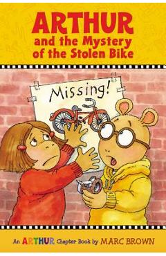 Coperta cărții 'Arthur and the Mystery of the Stolen Bike - Marc Brown'