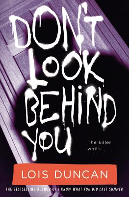 Don't Look Behind You - Lois Duncan