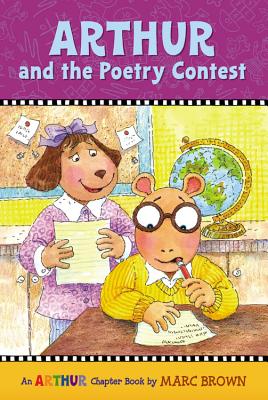 Arthur and the Poetry Contest: An Arthur Chapter Book - Marc Brown