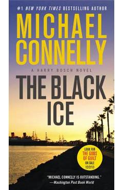 Coperta cărții 'The Black Ice (Large Type / Large Print) - Michael Connelly'