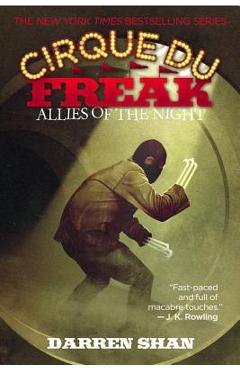 Cirque Du Freak #8: Allies of the Night: Book 8 in the Saga of Darren Shan