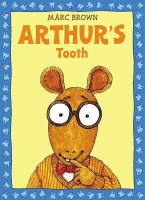 Arthur's Tooth - Marc Brown
