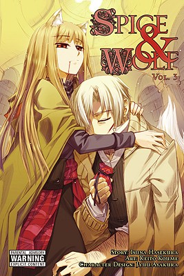 Spice and Wolf, Volume 3 - Isuna Hasekura