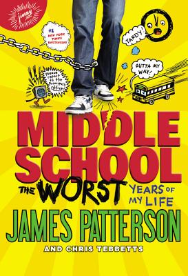 The Worst Years of My Life - James Patterson