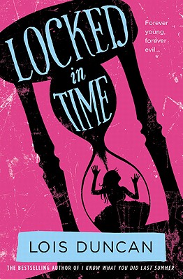 Locked in Time - Lois Duncan