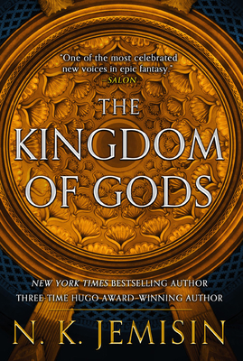 The Kingdom of Gods - N. K. Jemisin