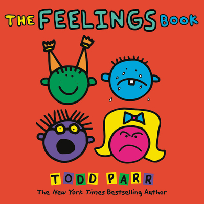 The Feelings Book - Todd Parr