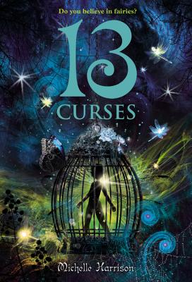13 Curses - Michelle Harrison