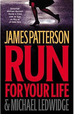 Coperta cărții 'Run for Your Life - James Patterson'