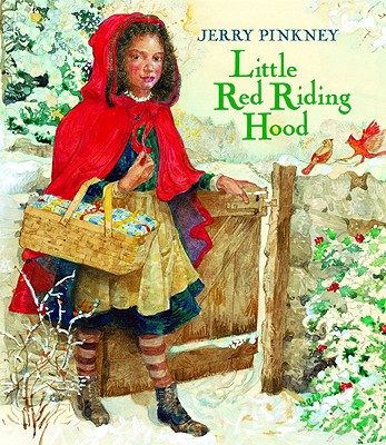 Little Red Riding Hood - Jerry Pinkney