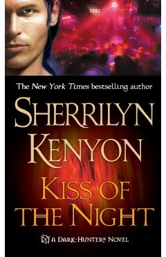 Kiss of the Night - Sherrilyn Kenyon
