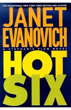 Poza produsului Hot Six - Janet Evanovich