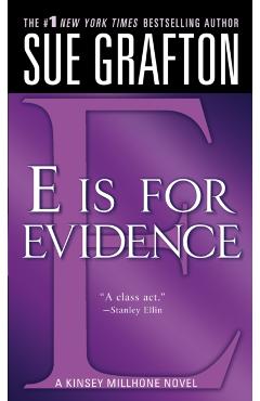 e Is for Evidence: A Kinsey Millhone Mystery - Sue Grafton