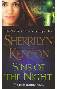 Coperta cărții 'Sins of the Night: A Dark-Hunter Novel - Sherrilyn Kenyon'