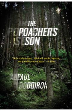 The Poacher's Son - Paul Doiron