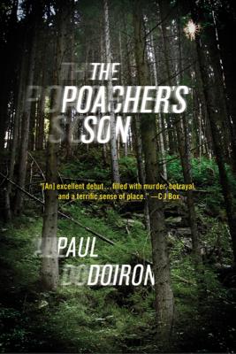 The Poacher's Son - Paul Doiron