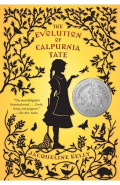Poza produsului The Evolution of Calpurnia Tate - Jacqueline Kelly