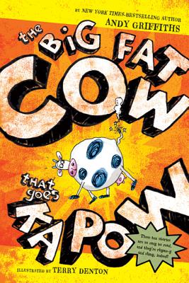 The Big Fat Cow That Goes Kapow: 10 Easy-To-Read Stories - Terry Denton