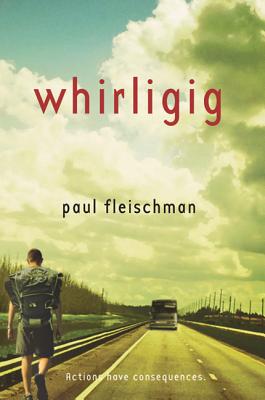 Whirligig - Paul Fleischman