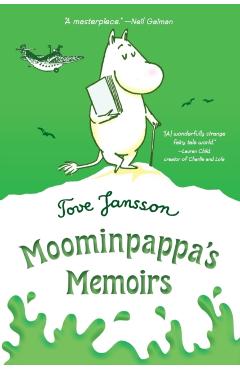 Moominpappa's Memoirs - Tove Jansson