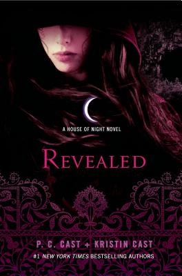 Revealed: A House of Night Novel - P. C. Cast