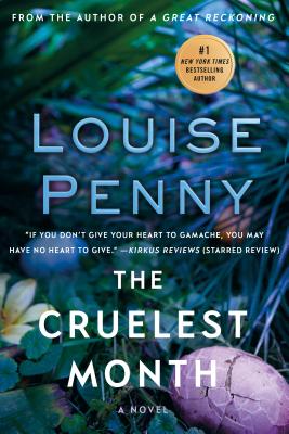 The Cruelest Month: A Chief Inspector Gamache Novel - Louise Penny