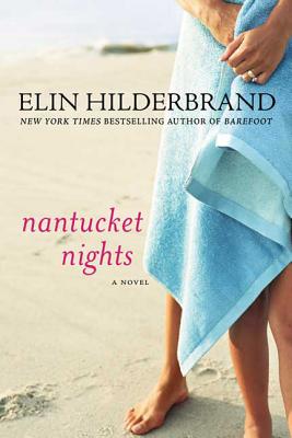 Nantucket Nights - Elin Hilderbrand