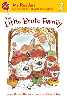 The Little Brute Family - Russell Hoban
