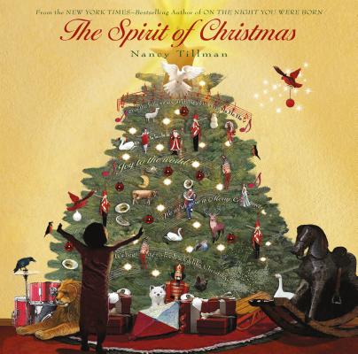 Spirit of Christmas - Nancy Tillman