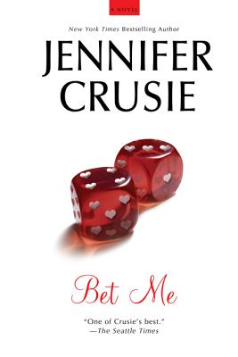 Bet Me - Jennifer Crusie