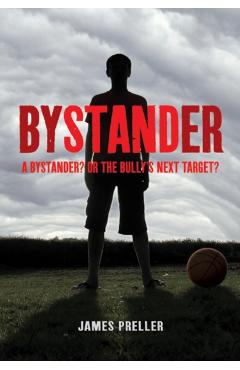 Coperta cărții 'Bystander - James Preller'