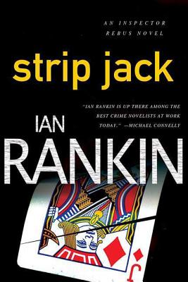 Strip Jack: An Inspector Rebus Novel - Ian Rankin