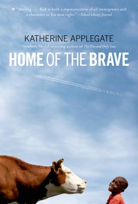 Home of the Brave - Katherine Applegate