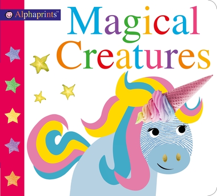 Alphaprints: Magical Creatures - Roger Priddy