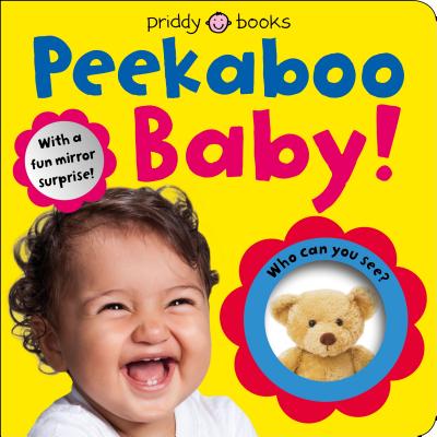 Baby Can Do: Peekaboo Baby: With a Fun Mirror Surprise - Roger Priddy