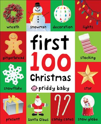 First 100 Christmas Words - Roger Priddy