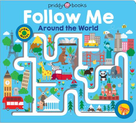 Maze Book: Follow Me Around the World - Roger Priddy