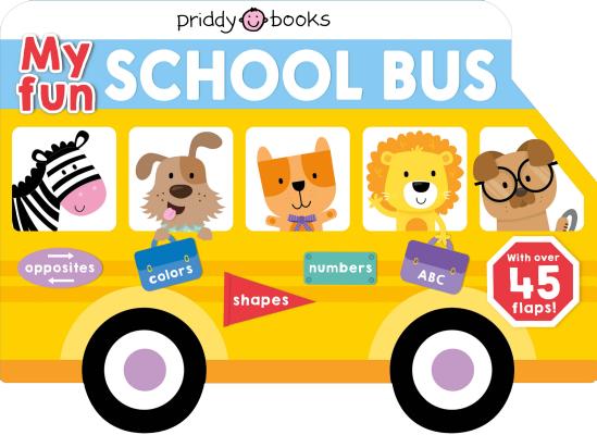 My Fun School Bus - Roger Priddy