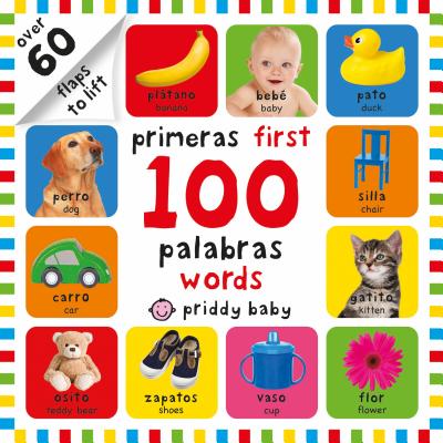 Primeras 100 Palabras/First 100 Words - Roger Priddy