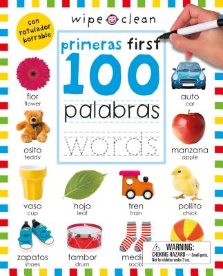 Wipe Clean: First 100 Words Bilingual - Roger Priddy