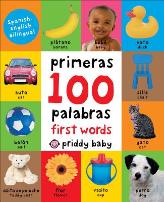Primeras 100 Palabras/First 100 Words - Roger Priddy
