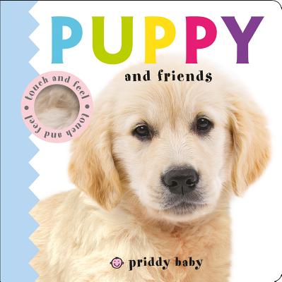 Puppy and Friends - Roger Priddy