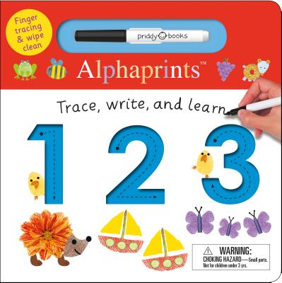 Alphaprints: Trace, Write, and Learn 123 - Roger Priddy
