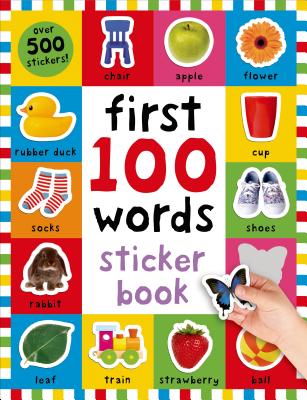 First 100 Stickers: Words: Over 500 Stickers - Roger Priddy