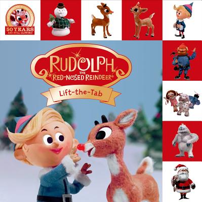 Rudolph the Red-Nosed Reindeer Lift-The-Tab - Roger Priddy
